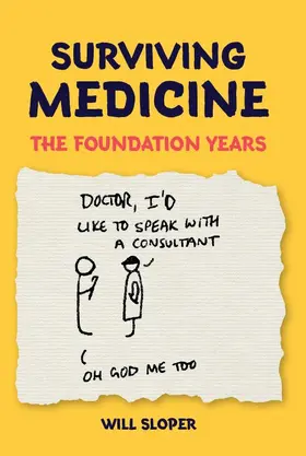 Sloper |  Surviving Medicine | Buch |  Sack Fachmedien
