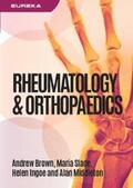 Brown / Slade / Ingoe |  Eureka: Rheumatology and Orthopaedics | eBook | Sack Fachmedien