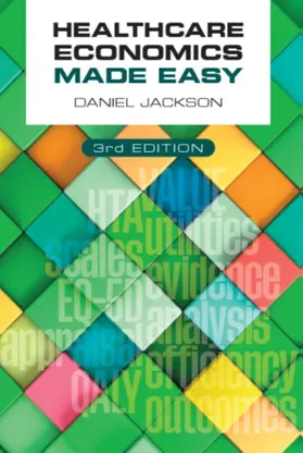 Jackson |  Healthcare Economics Made Easy, Third Edition | Buch |  Sack Fachmedien