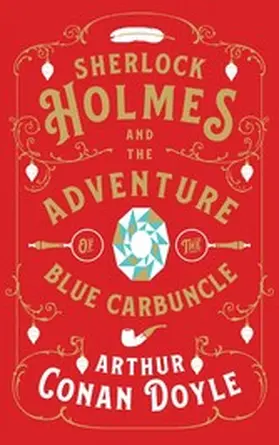 Conan Doyle |  Sherlock Holmes and the Adventure of the Blue Carbuncle | eBook | Sack Fachmedien