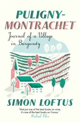 Loftus |  Puligny-Montrachet | eBook | Sack Fachmedien