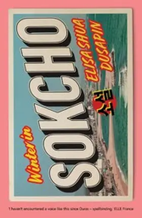 Shua Dusapin |  Winter in Sokcho | eBook | Sack Fachmedien