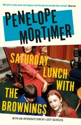 Mortimer |  Saturday Lunch with the Brownings | eBook | Sack Fachmedien