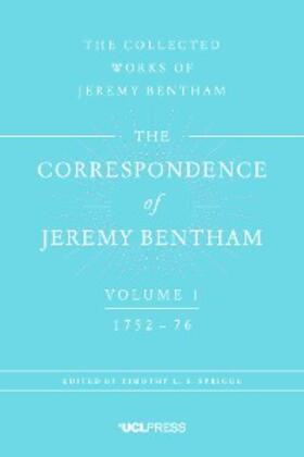 Bentham / Sprigge | The Correspondence of Jeremy Bentham, Volume 1 | E-Book | sack.de