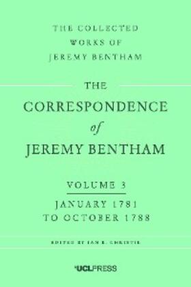 Bentham / Christie | The Correspondence of Jeremy Bentham, Volume 3 | E-Book | sack.de