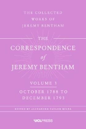 Bentham / Milne | The Correspondence of Jeremy Bentham, Volume 4 | E-Book | sack.de