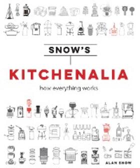 Snow |  Snow's Kitchenalia | eBook | Sack Fachmedien