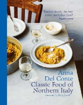 Del Conte |  The Classic Food of Northern Italy | eBook | Sack Fachmedien