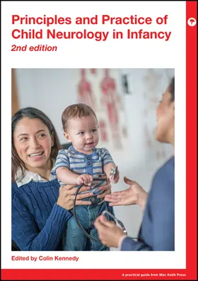 Kennedy |  Principles and Practice of Child Neurology in Infancy | Buch |  Sack Fachmedien