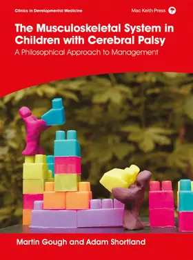 Gough / Shortland | The Musculoskeletal System in Children with Cerebral Palsy | Buch | 978-1-911612-53-7 | sack.de