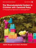 Gough / Shortland |  The Musculoskeletal System in Children with Cerebral Palsy | Buch |  Sack Fachmedien