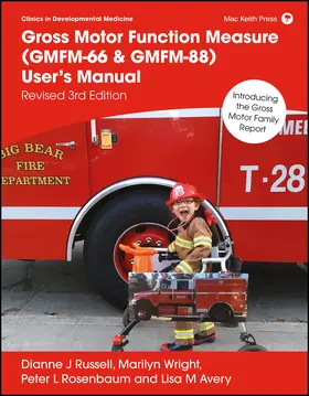 Russell / Avery / Wright |  Gross Motor Function Measure (GMFM-66 & GMFM-88) User's Manual | Buch |  Sack Fachmedien