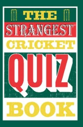 Allen |  The Strangest Cricket Quiz Book | eBook | Sack Fachmedien