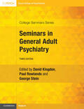 Kingdon / Stein / Rowlands |  Seminars in General Adult Psychiatry | Buch |  Sack Fachmedien
