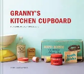 Alexander |  Granny's Kitchen Cupboard | eBook | Sack Fachmedien