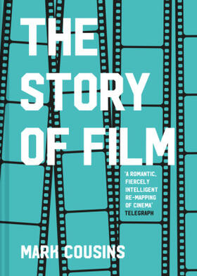 Cousins |  The Story of Film | Buch |  Sack Fachmedien