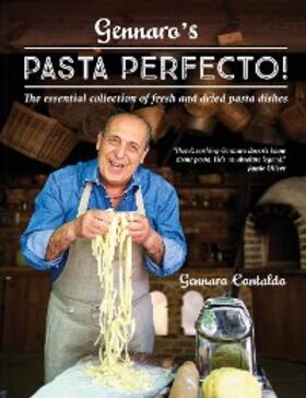 Contaldo |  Gennaro's Pasta Perfecto! | eBook | Sack Fachmedien