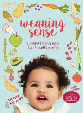 Megaw / Faure |  Weaning Sense | eBook | Sack Fachmedien