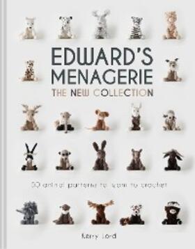 Lord |  Edward's Menagerie: The New Collection | eBook | Sack Fachmedien