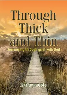 Cole |  Through Thick and Thin | eBook | Sack Fachmedien