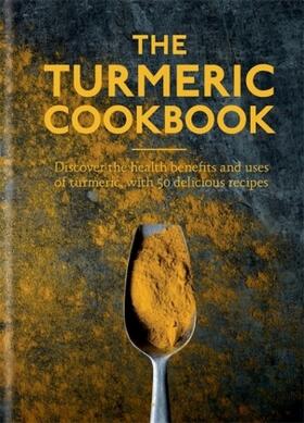 Aster |  The Turmeric Cookbook | Buch |  Sack Fachmedien