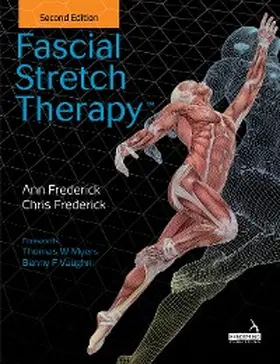 Frederick |  Fascial Stretch Therapy - Second edition | eBook | Sack Fachmedien