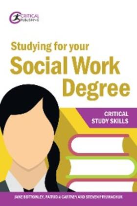 Bottomley / Cartney / Pryjmachuk | Studying for your Social Work Degree | E-Book | sack.de