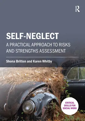 Britten / Whitby |  Self-neglect | Buch |  Sack Fachmedien