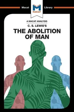 Jackson / Pheiffer Noble |  An Analysis of C.S. Lewis's The Abolition of Man | Buch |  Sack Fachmedien