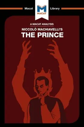 Worthy / Quinn |  An Analysis of Niccolo Machiavelli's The Prince | Buch |  Sack Fachmedien