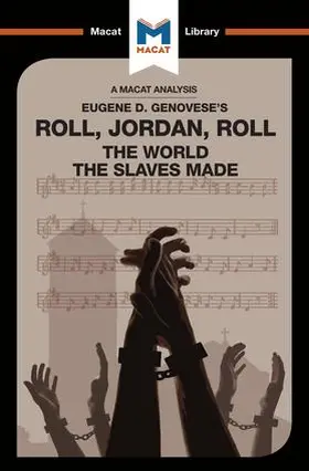 Hudson / Namusoke |  An Analysis of Eugene Genovese's Roll, Jordan, Roll | Buch |  Sack Fachmedien