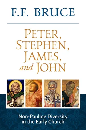 Bruce |  Peter, Stephen, James, And John | eBook | Sack Fachmedien