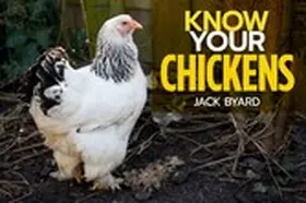 Byard |  Know Your Chickens | eBook | Sack Fachmedien