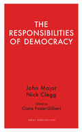 Clegg / Major |  The Responsibilities  of Democracy | Buch |  Sack Fachmedien