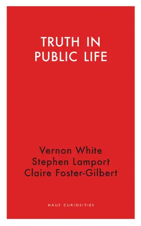 Foster-Gilbert / Lamport / White |  Truth in Public Life | Buch |  Sack Fachmedien