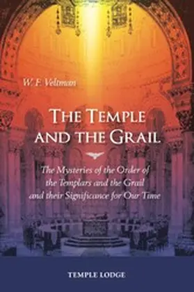 Veltman |  The Temple and the Grail | eBook | Sack Fachmedien