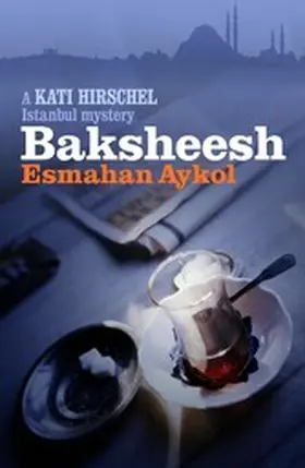 Aykol |  Baksheesh | eBook | Sack Fachmedien