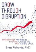 Richards |  Grow Through Disruption | eBook | Sack Fachmedien