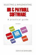 Barnard |  Selecting & Implementing HR & Payroll Software | eBook | Sack Fachmedien