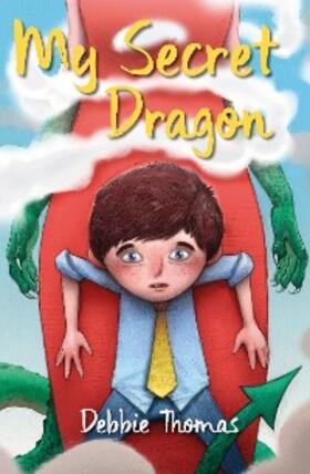 Thomas |  My Secret Dragon | eBook | Sack Fachmedien