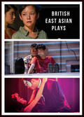 Rogers / Chai Lai-Tuen / Thorpe |  British East Asian Plays | eBook | Sack Fachmedien