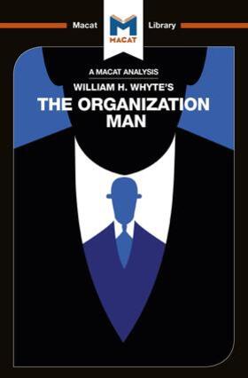 Springer |  An Analysis of William H. Whyte's The Organization Man | Buch |  Sack Fachmedien