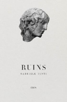 Tinti | Ruins | E-Book | sack.de