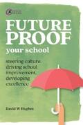 Hughes |  Future-proof Your School | eBook | Sack Fachmedien