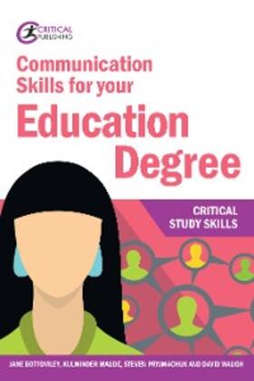 Bottomley / Maude / Pryjmachuk | Communication Skills for your Education Degree | E-Book | sack.de