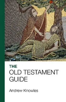 Knowles |  The Bible Guide - Old Testament (Updated edition) | eBook | Sack Fachmedien