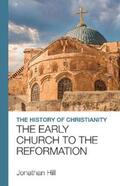 Hill |  The History of Christianity | eBook | Sack Fachmedien