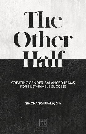 Scarpaleggia |  The Other Half | Buch |  Sack Fachmedien