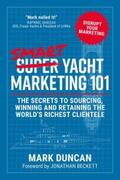 Duncan |  Smart Yacht Marketing 101 | eBook | Sack Fachmedien