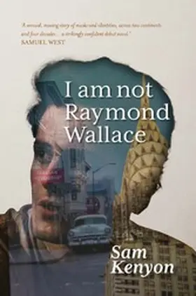 Kenyon |  I am not Raymond Wallace | eBook | Sack Fachmedien